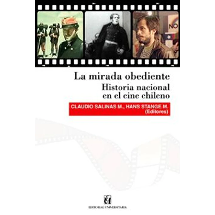 La Mirada Obediente - Salinas, Claudio/ Stange, Hans 1