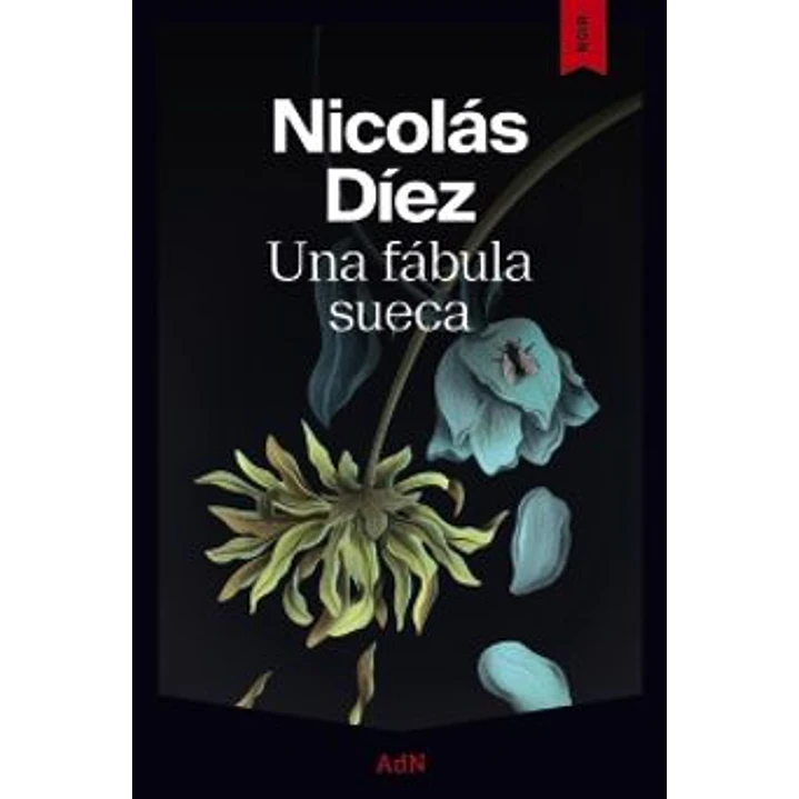 Una Fabula Sueca - Diez, Nicolas 1