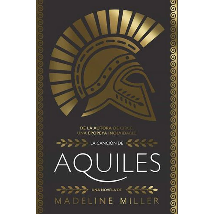 La Cancion De Aquiles - Miller, Madeline 1