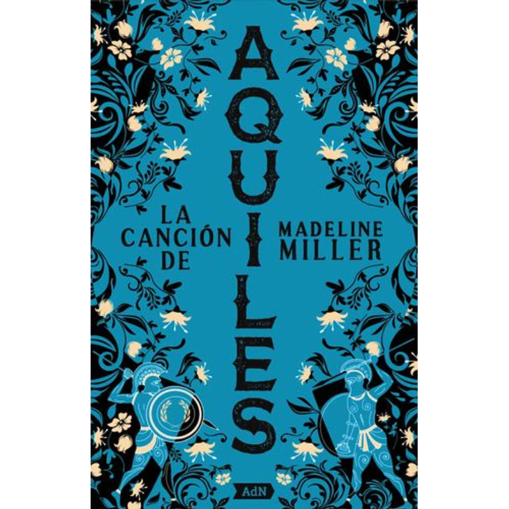 La Cancion De Aquiles (Ed. Bolsillo) - Miller, Madeline 1
