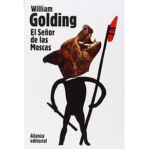 El Señor De Las Moscas - Golding, William