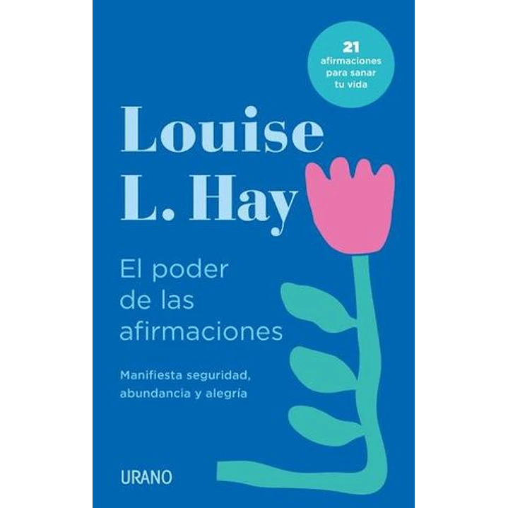 El Poder De Las Afirmaciones - Louise L Hay 1