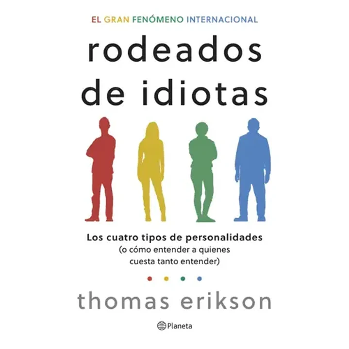 Rodeados De Idiotas - Erikson, Thomas 1