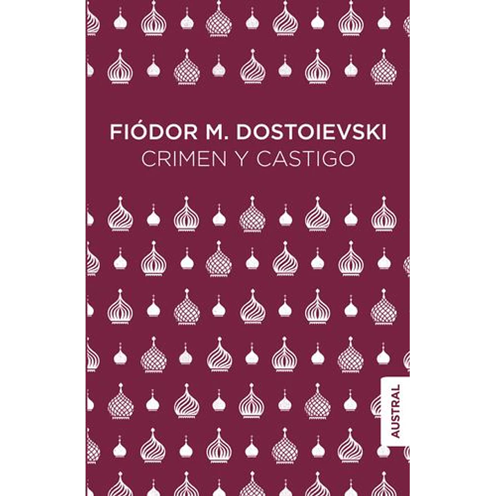 Crimen Y Castigo - Dostoievski, Fiodor 1