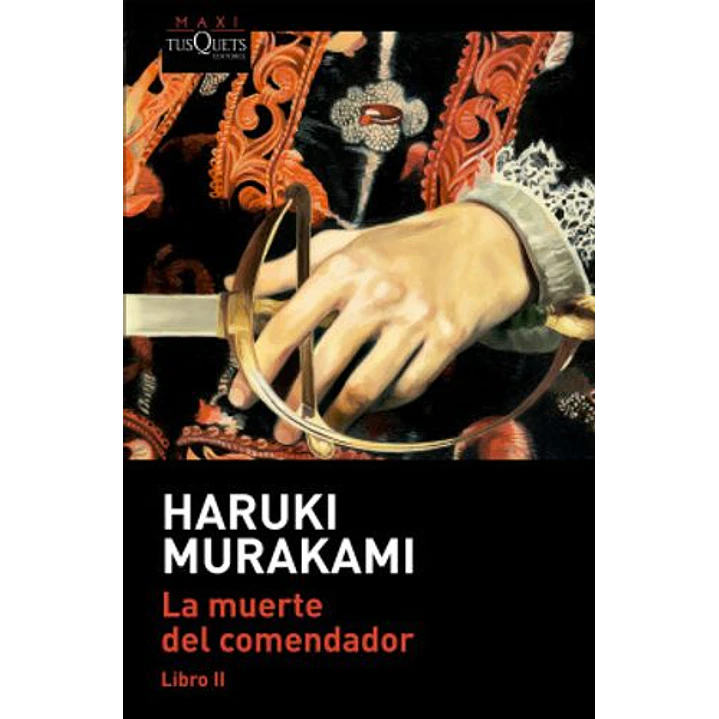 La Muerte Del Comendador Libro 2 - Murakami, Haruki 1