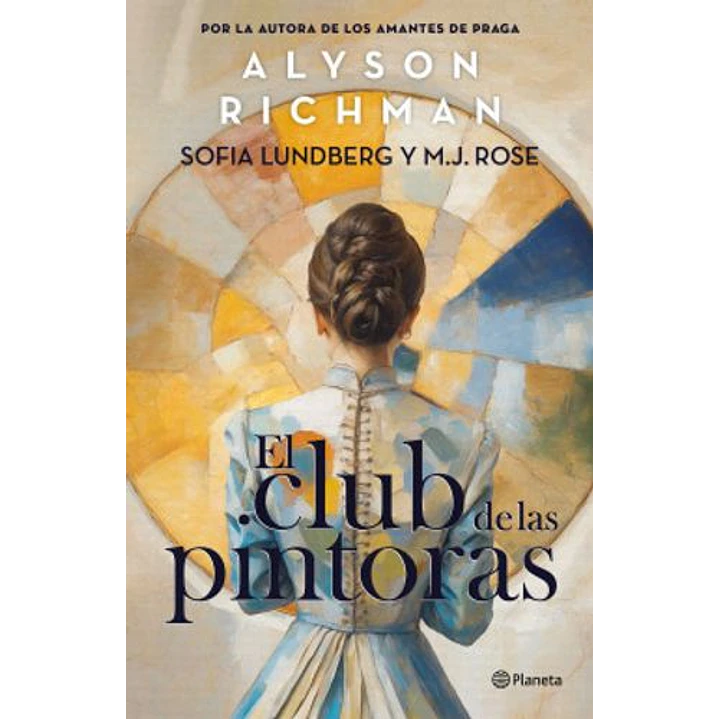 El Club De Las Pintoras - Richman, Alyson 1