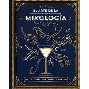El Arte De La Mixologia - Sin Autor