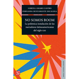 No Somos Boom - Amaro, Lorena; Bustamante, Fernanda