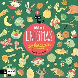 Mini Enigmas Del Bosque - Escandell, Victor