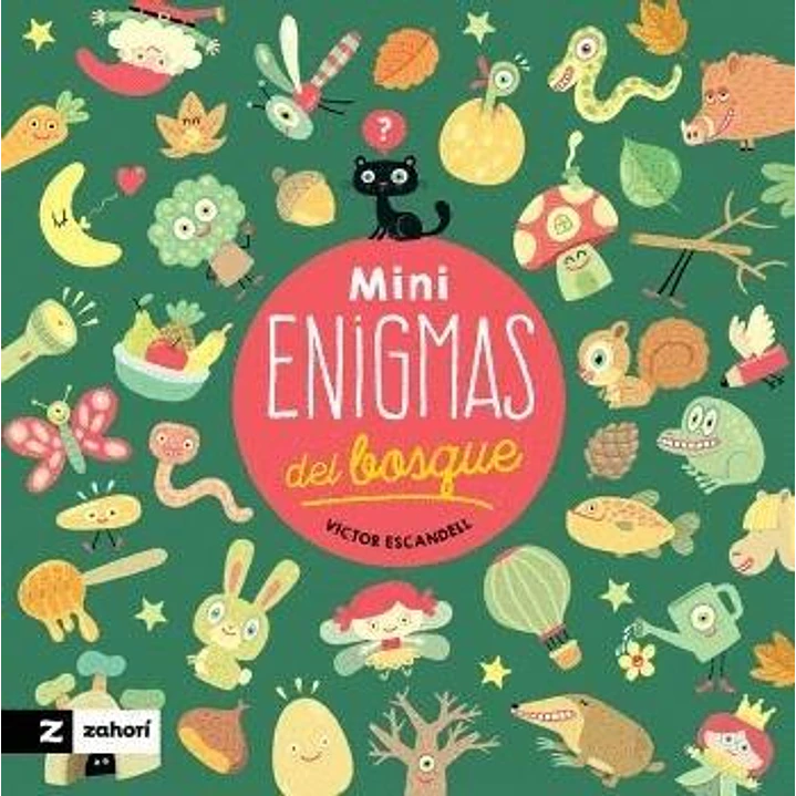 Mini Enigmas Del Bosque - Escandell, Victor 1