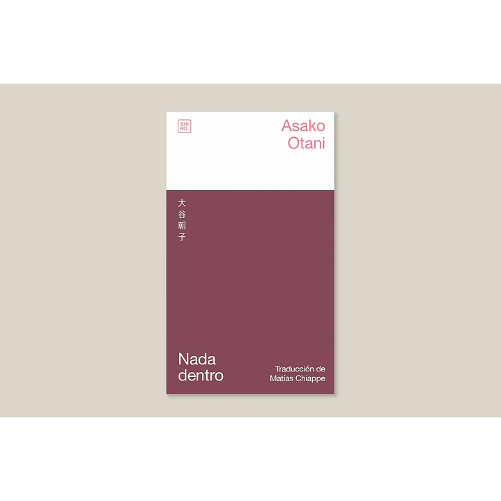 Nada Dentro - Otani, Asako 1