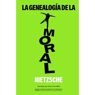 La Genealogia De La Moral - Nietzsche, Friedrich