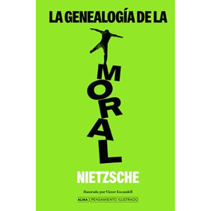 La Genealogia De La Moral - Nietzsche, Friedrich 1