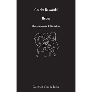 Beber - Bukowski, Charles