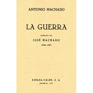 La Guerra - Machado, Antonio