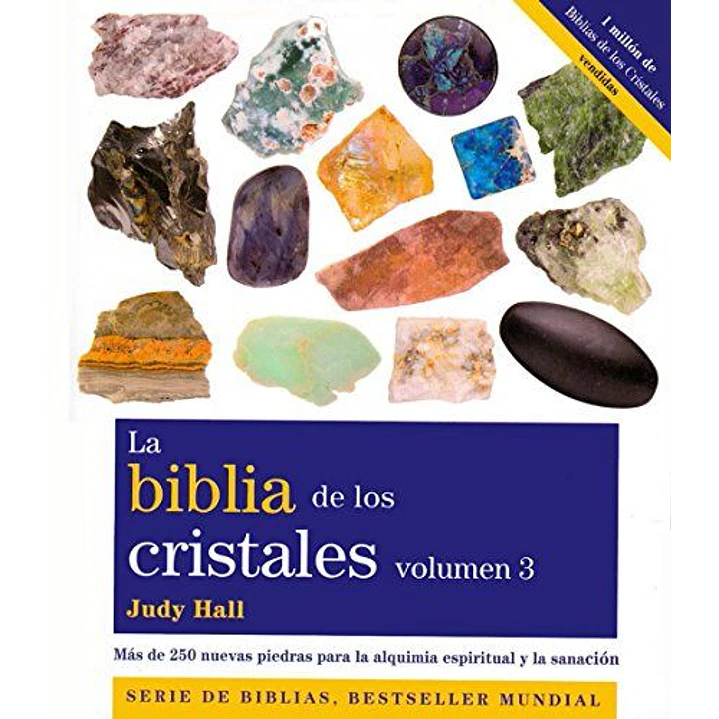 La Biblia De Los Cristales Volumen 3 - Hall, Judy 1