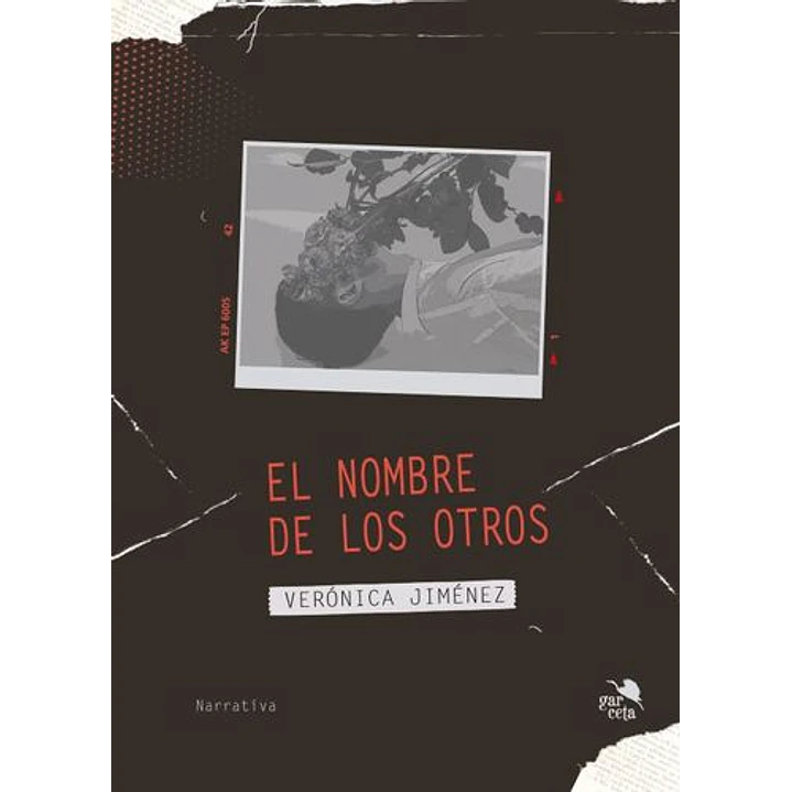 El Nombre De Los Otros - Jimenez, Veronica 1