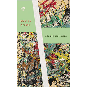 Elogio Del Odio - Arrate, Marina
