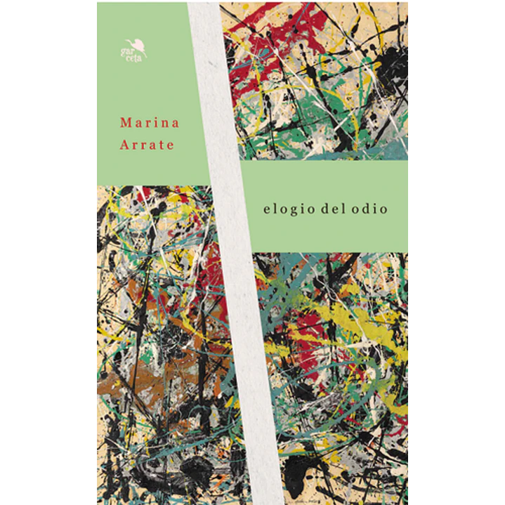 Elogio Del Odio - Arrate, Marina 1