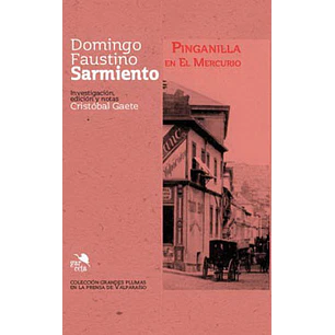 Pinganilla En El Mercurio - Domingo Faustino Sarmiento