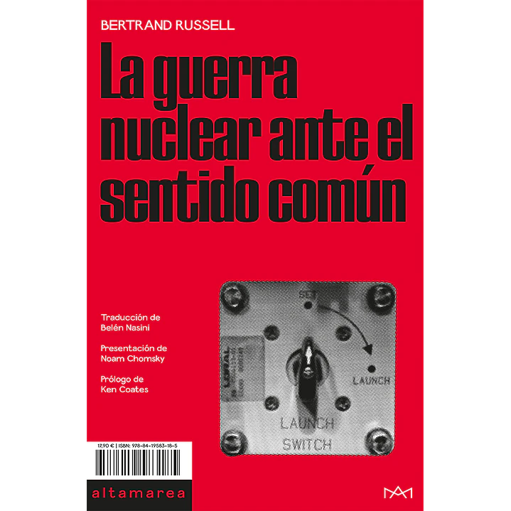 La Guerra Nuclear Ante El Sentido Común - Russell, Bertrand 1