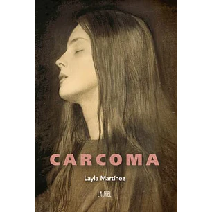 Carcoma - Martinez, Layla