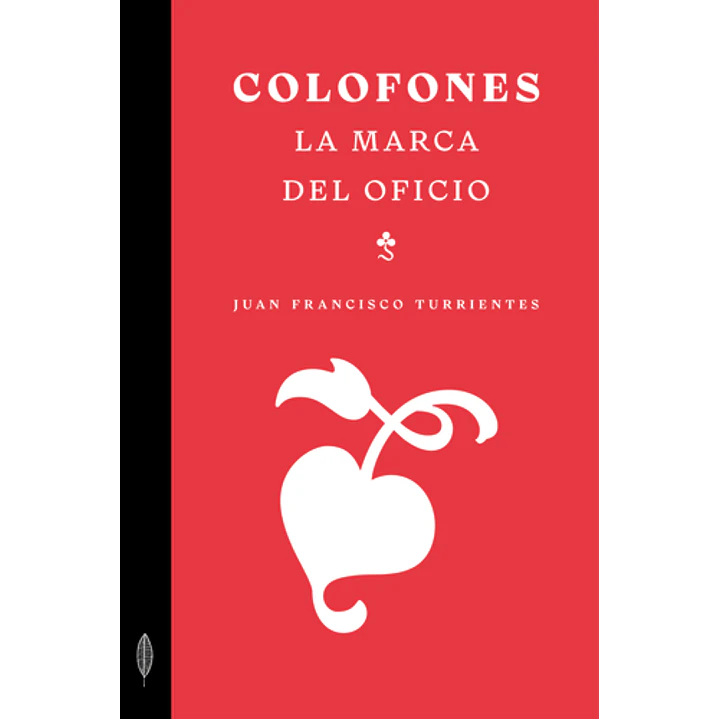Colofones - Turrientes, Juan Francisco 1