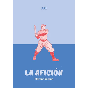 La Aficion - Martin Cinzano