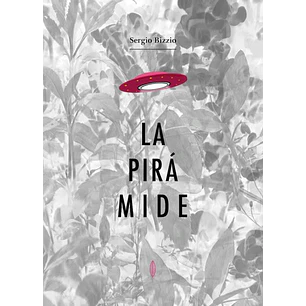 La Piramide - Bizzio, Sergio
