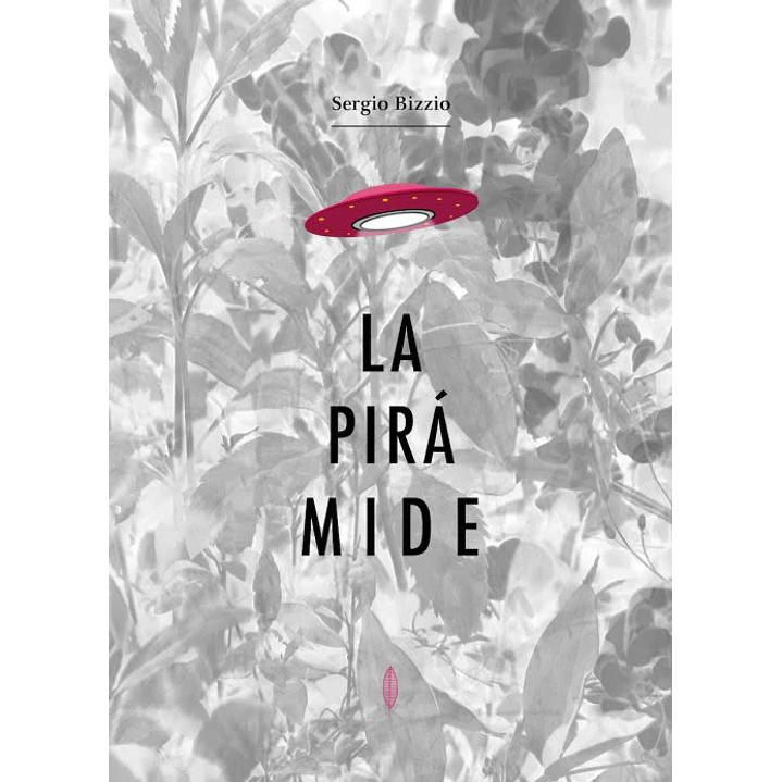 La Piramide - Bizzio, Sergio 1
