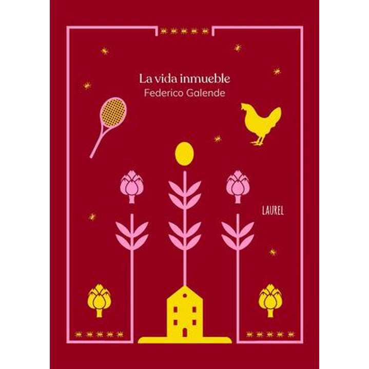 La Vida Inmueble - Galende, Federico 1
