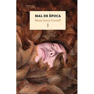 Mal De Epoca - Cristoff, Maria Sonia