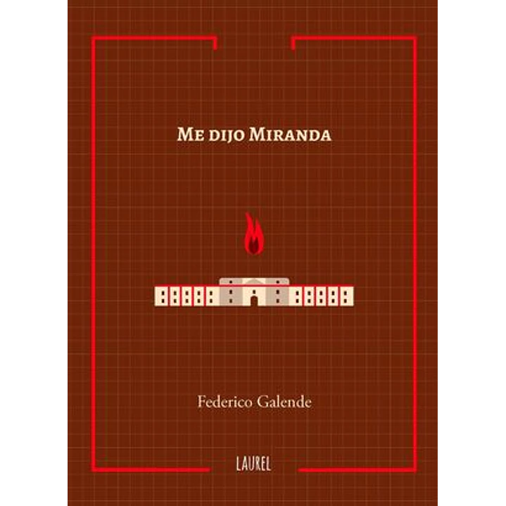 Me Dijo Miranda - Galende, Federico 1