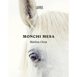 Monchi Mesa - Closs, Marina