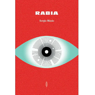 Rabia - Bizzio, Sergio