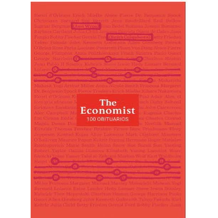 The Economist 100 Obituarios - Wroe, Ann / Colquhoun, Keith