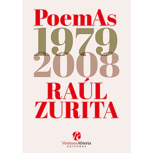 Poemas 1979 2008 - Zurita, Raul