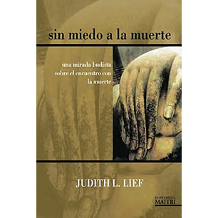 Sin Miedo A La Muerte - Lief, Judith L.