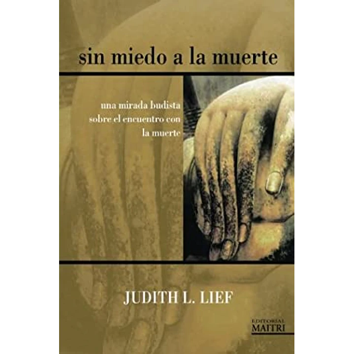 Sin Miedo A La Muerte - Lief, Judith L. 1