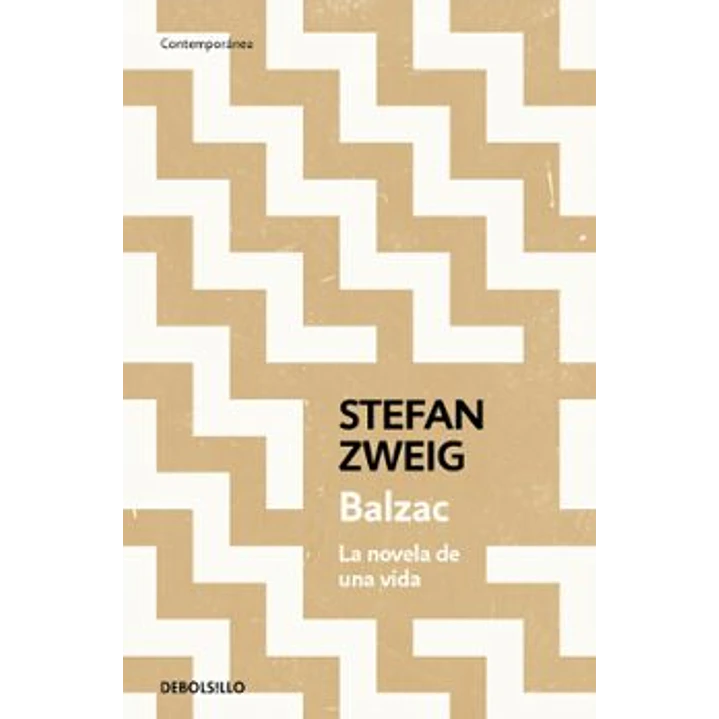 Balzac - Zweig, Stefan 1