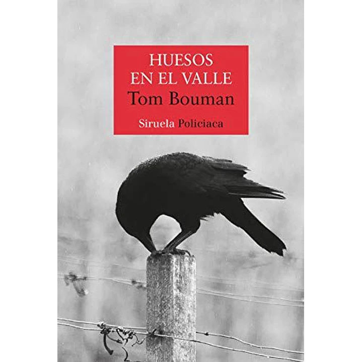 Huesos En El Valle - Bouman, Tom 1