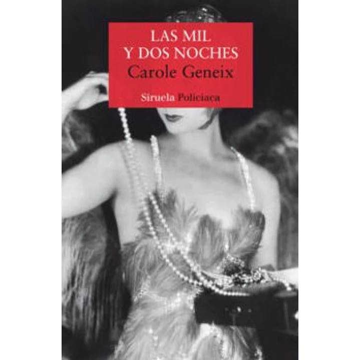 Las Mil Y Dos Noches - Geneix, Carole 1