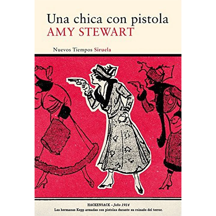 Una Chica Con Pistola - Stewart, Amy 1