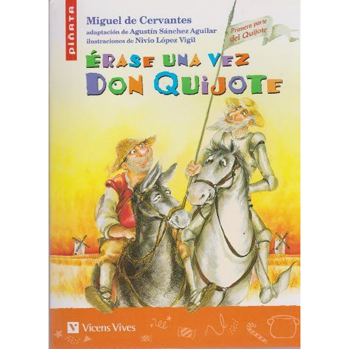 Erase Una Vez Don Quijote - De Cervantes, Miguel 1