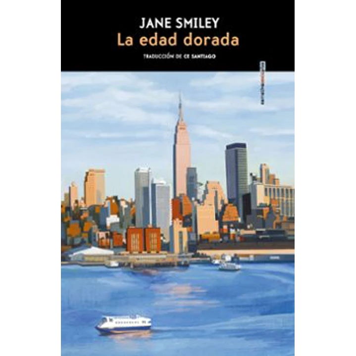 La Edad Dorada - Smiley, Jane 1