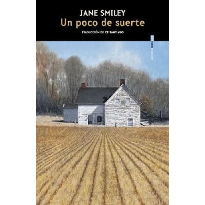 Un Poco De Suerte - Smiley, Jane 1