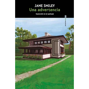 Una Advertencia - Smiley, Jane