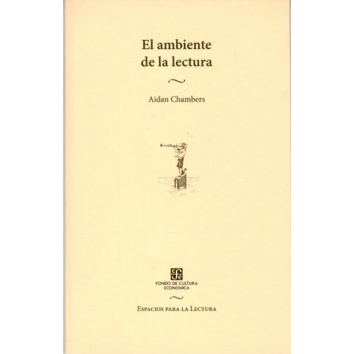 El Ambiente De La Lectura - Chambers Aidan 1