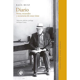 Diario Raul Ruiz - Ruiz, Raul