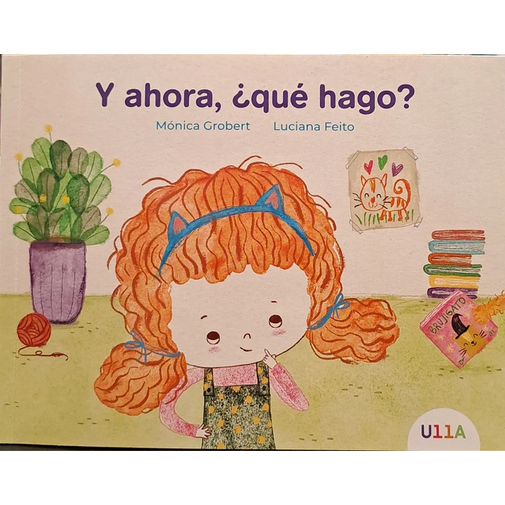 Y Ahora Que Hago - Grobert, Monica; Feito, Luciana 1